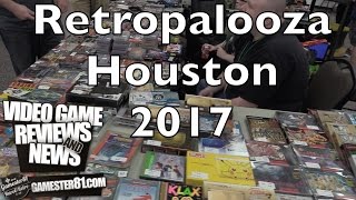 Game Pick Ups & Retropalooza Houston 2017 Recap - Gamester81