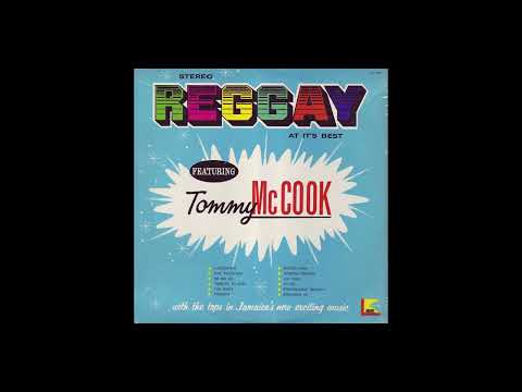 Tommy McCook – Reggay At It's Best