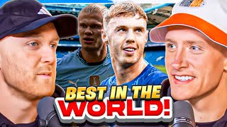 DEBATE: Is Cole Palmer The GREATEST Player in the World!?