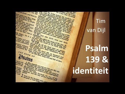 Psalm 139   Identiteit