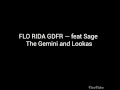 FLO RIDA GDRF — feat Sage The Gemini and ...