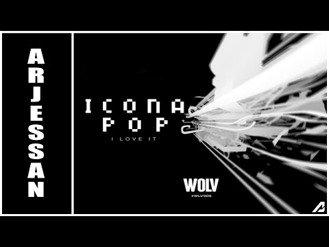Dyro & Icona Pop - Jack It Up vs I Love It (Arjessan Mashup)