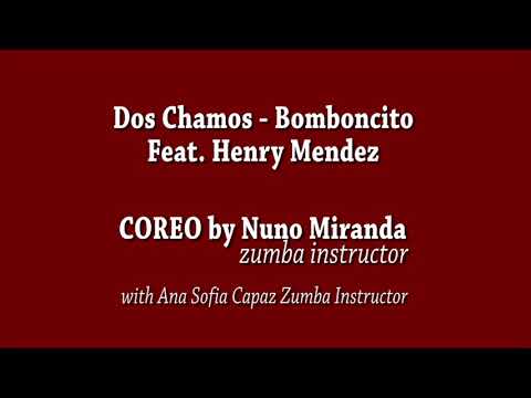 Dos Chamos — Bombocito Feat. Henry Mendez