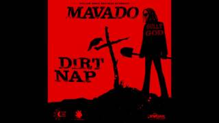 Mavado - Dirt Nap (official audio)