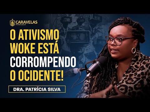 Corrupção da Linguagem e a Corrupção do Caráter! - Dra. Patrícia Silva - Caravelas Podcast #42