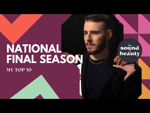 Eurovision 2022 / National Finals: My top 50