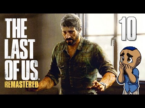 The Last of Us Remastered | Part 10 | DEATH | Gameplay Walkthrough PS4