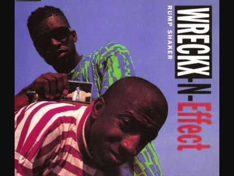 Rump Shaker - Wreckx-N-Effect (Remix)