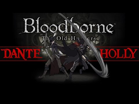 BLOOD DRUNK ► BLOODBORNE NG+ The Old Hunters DLC CO-OP Part 1 ♦ Hunters Nightmare - Let's Play