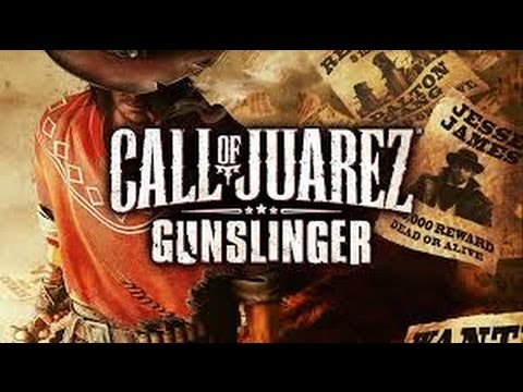 Call of Juarez Gunslinger | Full Playthrough