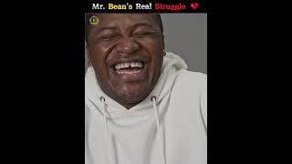 The Untold Story of Mr. Bean 😢💔 #shorts #struggle The Untold Story of Mr. Bean 😢💔 #shorts #struggle