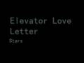 Stars - Elevator Love Letter (with lyrics)