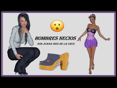 HOMBRES NECIOS DE SOR JUANA INES DE LA CRUZ