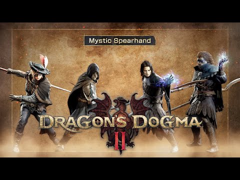Dragon's Dogma 2 Magick Archer and Mystic Spearhand Vocation Spotlights Released