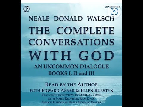 Conversations with God: An Uncommon Dialogue, Book 1
