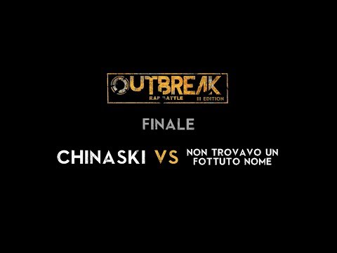 Outbreak 2019: CHINASKI vs N.T.U.F.N. - Finale - 2° Eliminatoria