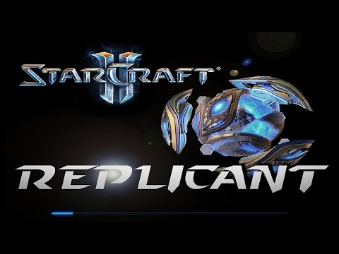 StarCraft 2: Replicant - Protoss 01 - A New Dawn (Beta)