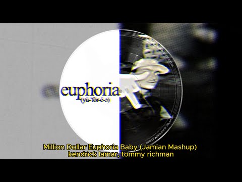 Million Dollar Baby x Euphoria (Jamian Mashup) - Kendrick Lamar, Tommy Richman - Remix