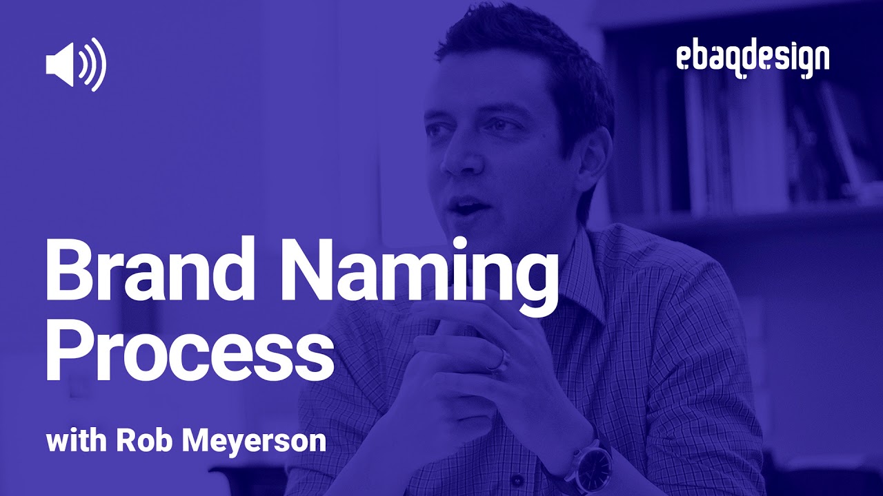 Brand Naming Process with Rob Meyerson (Podcast)
