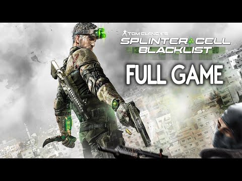 Splinter Cell Blacklist - FULL GAME Walkthrough Gameplay No Commentary