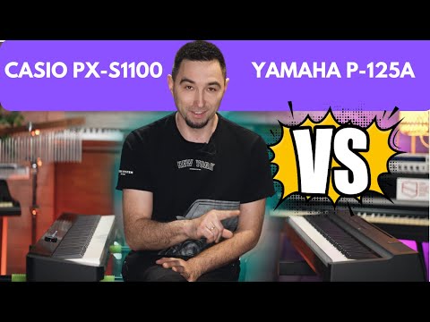 YAMAHA P-125A VS CASIO PX- S1100