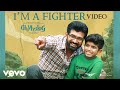 Oh My Dog - I'm A Fighter Video | Arun Vijay, Arnav Vijay | Nivas K Prasanna