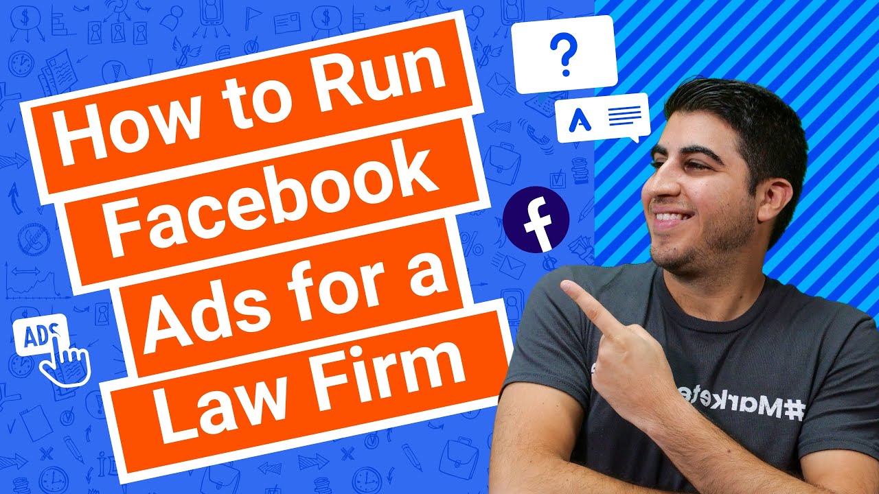 How to Run Facebook Ads for a Law Firm