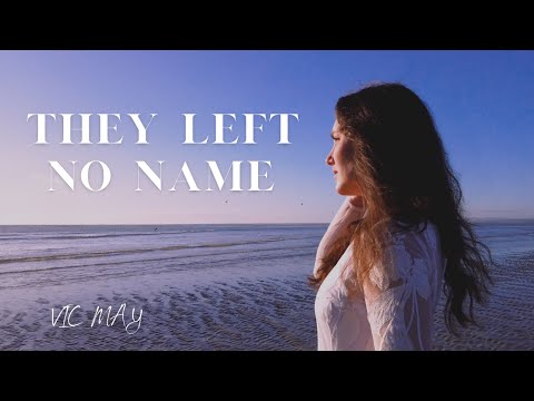 Victoria May White - They Left No Name (Official Video)