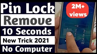 Pin Lock Forget Any Andriod Mobile easy solution without Computer ! New Trick 2021