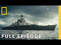 Rise And Fall Of The Third Reich S Deadly Fleet Full Episode Drain The Oceans Nat Geo