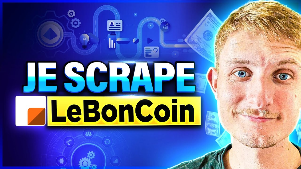 Je vends cette Automatisation 1000€ à mes Clients - Scraping LeBonCoin