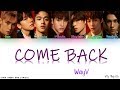 WayV (威神V) - 噩夢 (Come Back) [Color Coded Chinese|Pinyin|Eng Lyrics] 歌词