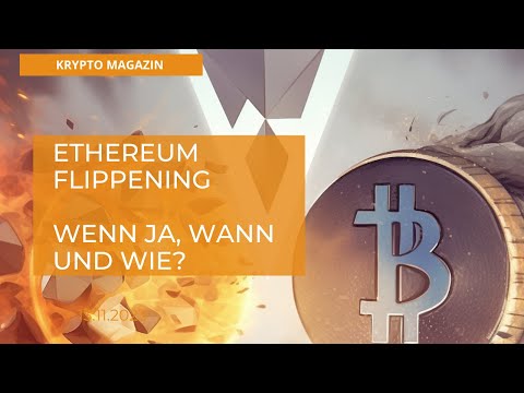 Ethereum Flippening Möglich? Wenn ja wann und wie?