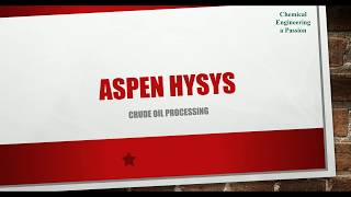 How to Create Petroleum Assay on ASPEN HYSYS