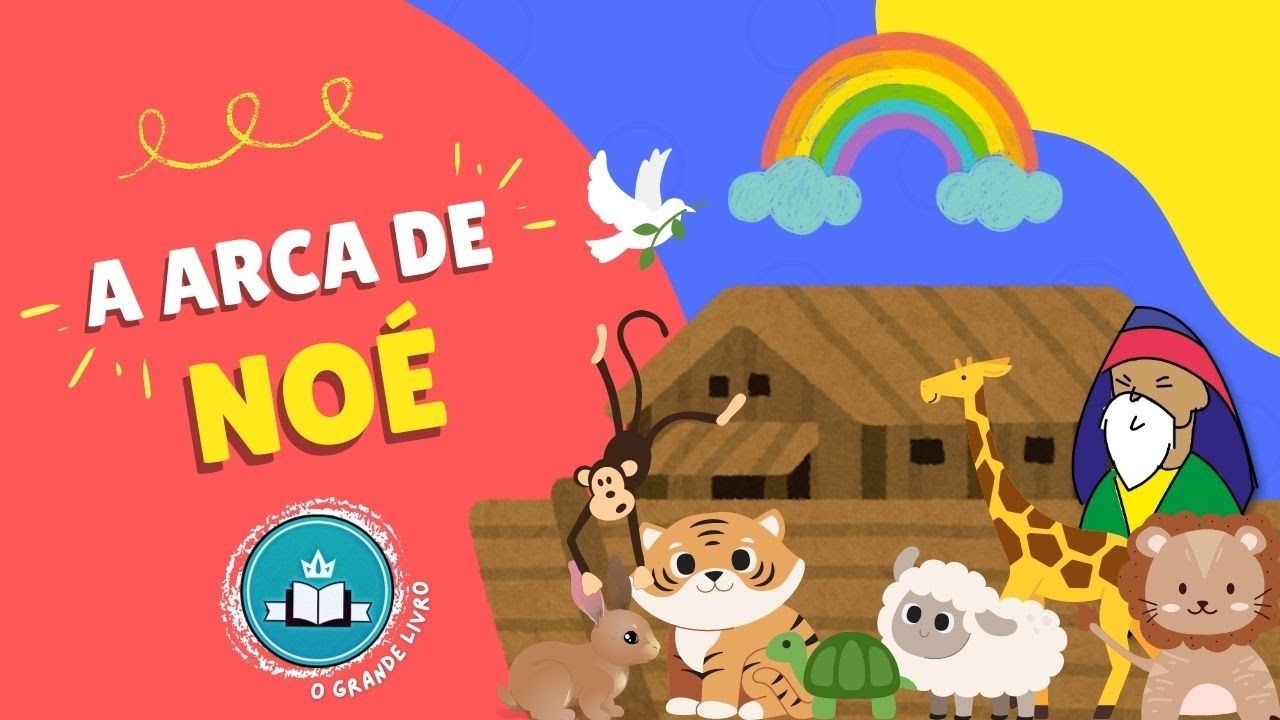 História Bíblica Para Crianças: A ARCA DE NOÉ [Esperar em Deus]