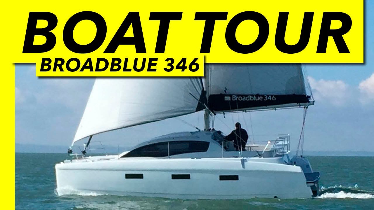 A very rare small cruising catamaran | Broadblue 346 tour