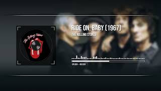 The Rolling Stones - Ride On, Baby (1967)