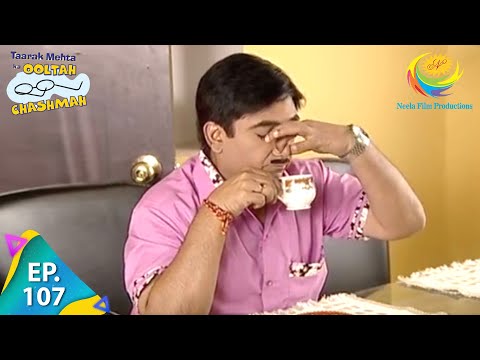 Taarak Mehta Ka Ooltah Chashmah - Episode 107 - Full Episode