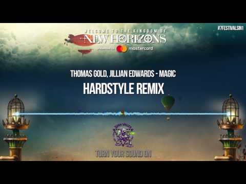 New Horizons 2018 | Thomas Gold feat. Jillian Edwards - Magic (Dutch Movement - Hardstyle Remix)