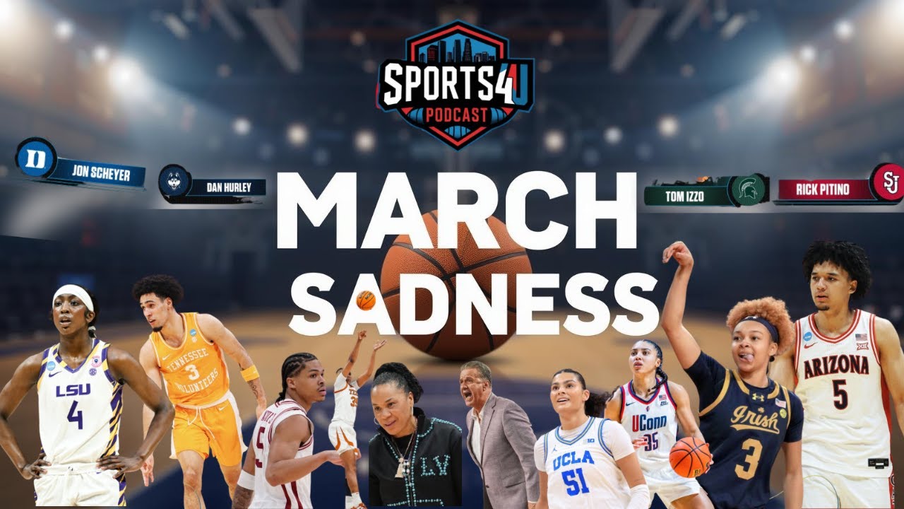 Sports 4 U Ep. 466 March Sadness