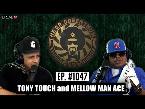 Tony Touch & Mellow Man Ace: Growing Up, Golfing, Health & Wellness | The Dr. Greenthumb Show #1047