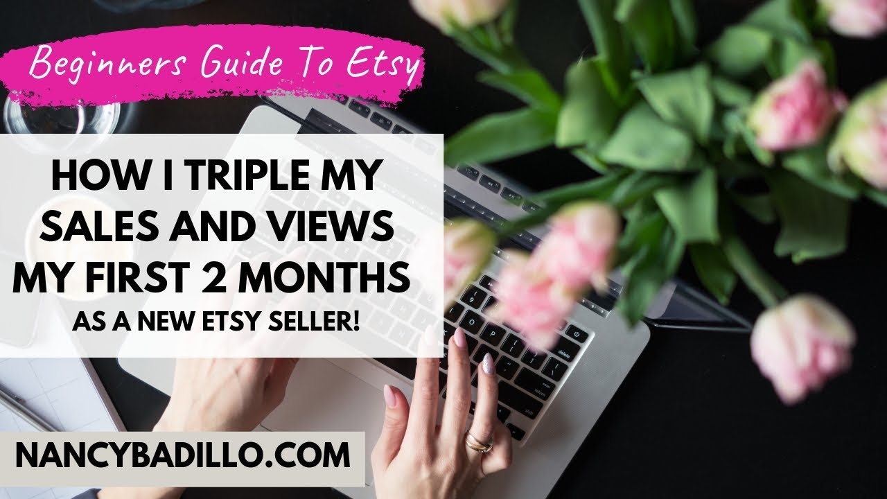 Beginners Guide To Etsy, Triple My Etsy Sales In My 2nd Month - Selling On Etsy 5,262 views