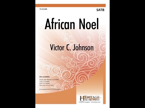 African Noel (SATB) - Victor C. Johnson