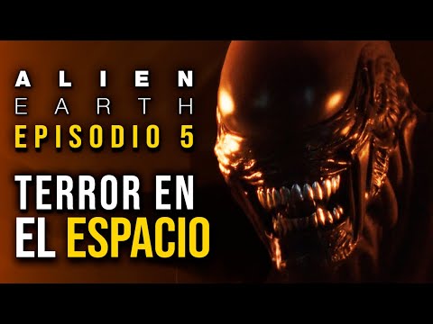 ALIEN: PLANETA TIERRA | EPISODIO 5: ANÁLISIS, EXPLICACIÓN Y TEORÍAS (ALIEN EARTH)