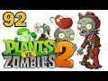 ч.92 Plants vs. Zombies 2 - Wild West - Day 5 
