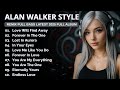 Remix Full Bass Full Album Alan Walker New Songs Playlist 2025 EDM​ Remix​ Chill​