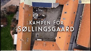 Kampen for Søllingsgaard - Branden (1/5)