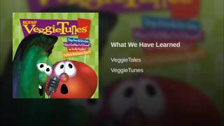 What We Have Learned veggie tales pJRWtLYwF c HD