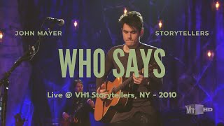 [Storytellers 시리즈 5편] 한국인만 모르는 이 노래의 진짜 의미 John Mayer - Who Says Live [초월번역/ 가사 /자막/ 해석 ] - UHD