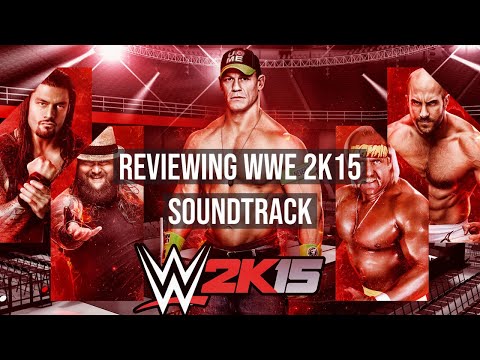 Reviewing the WWE 2K15 Soundtrack